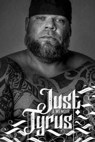 Just Tyrus A Memoir