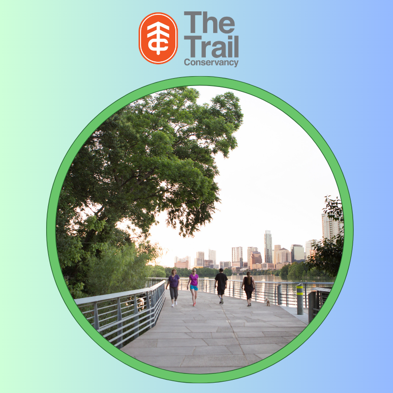 The Trail Conservancy / Ann and roy Butler Trail in ATX