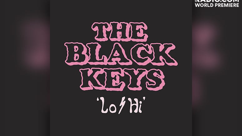 WORLD PREMIERE: The Black Keys Blast Back on "Lo/Hi"