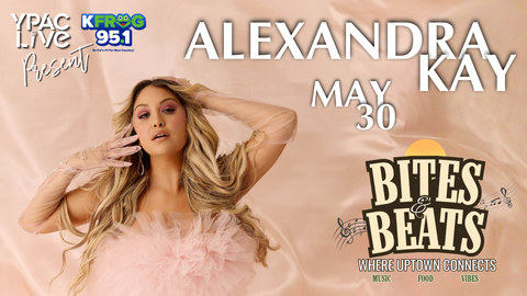 Yucaipa Performing Arts Center (YPAC Live) & K-FROG present: Alexandra Kay!