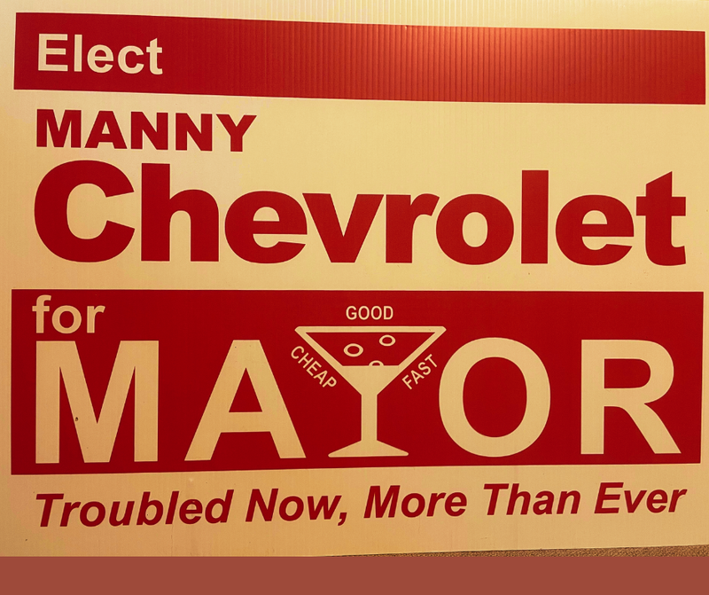 Manny Chevrolet Campaign Sign