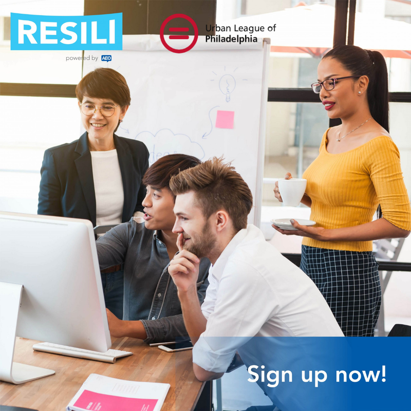 RESILI - Urban League of Philadelphia - Sign up now!