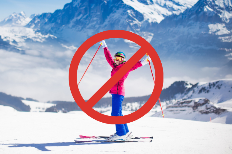 no skiing