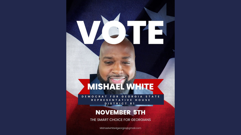 Mishael White Campaign Flyer