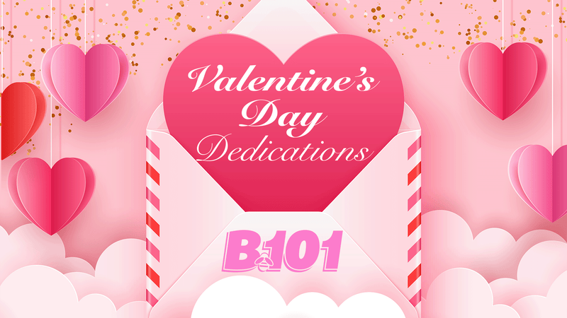 Valentine's Day Dedications