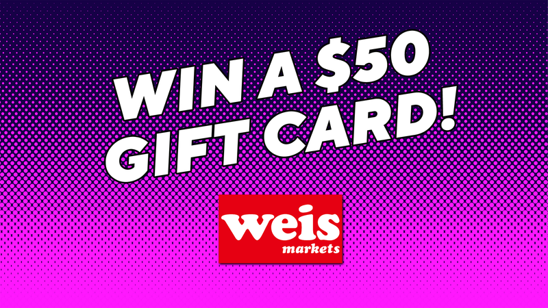 Win a $50 Weis Markets Gift Card