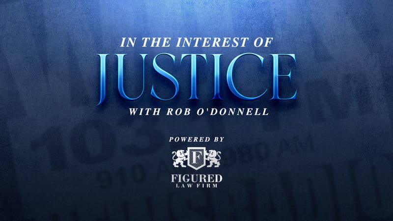 In the Interest of Justice Special with Rob O'Donnell