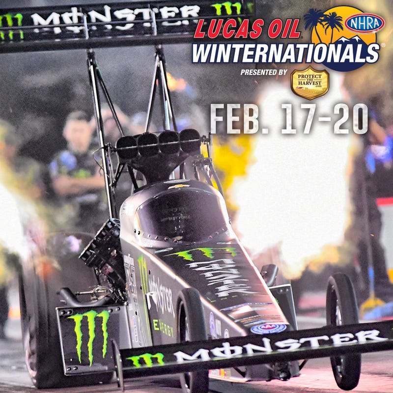 Lucas Oil NHRA Winternationals February 17-20