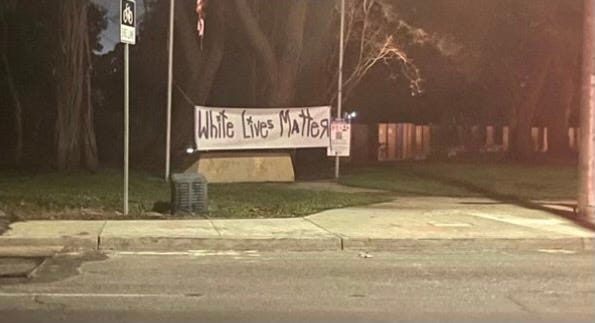 A "White Lives Matter" banner was discovered in Union City. 