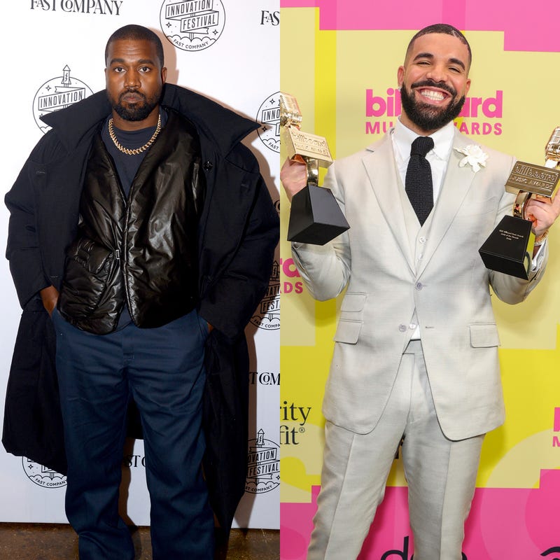 Kanye West and Drake.