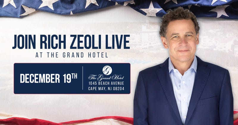 Join TalkRadio1210 WPHT and Rich Zeoli at The Grand Hotel in Cape May, NJ