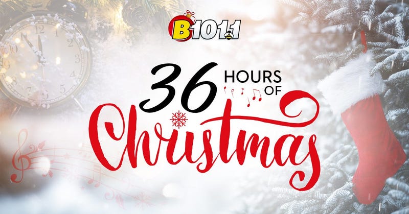 Listen to 36 Hours of Christmas Music on B101.1