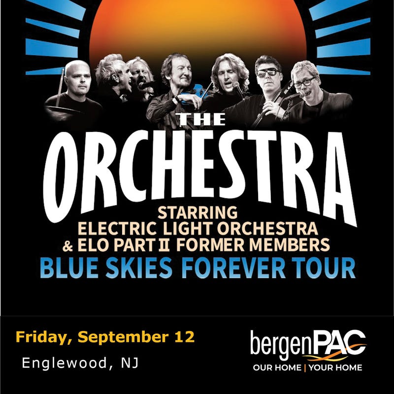 Enter for a Chance to Win Tickets to see The Orchestra & ELO at Bergen PAC