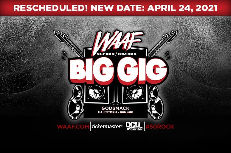 BIG GIG Rescheduled