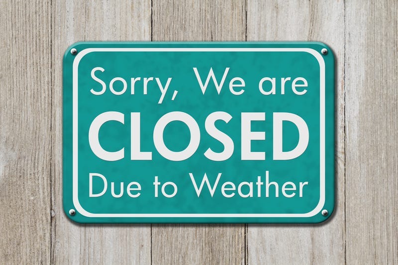 closed due to weather
