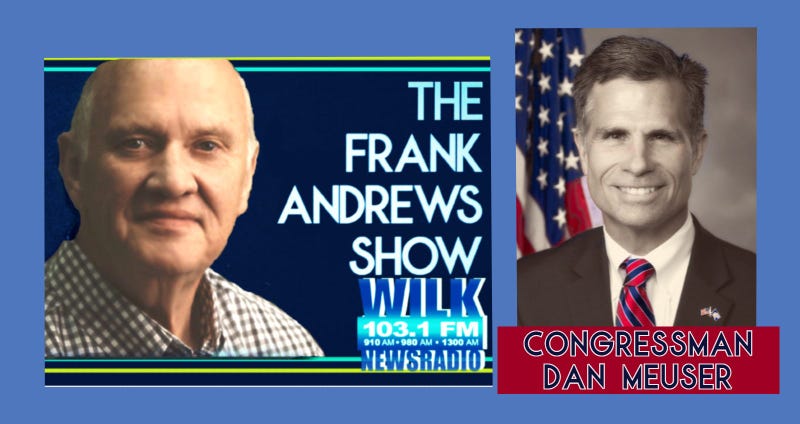 Congressman Dan Meuser on the Frank Andrews Show