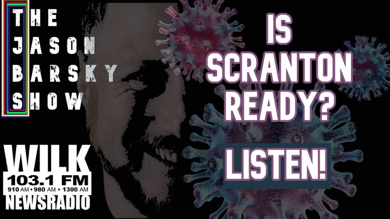 Is Scranton Ready? Fire Chief Al Lucas Joins The Jason Barsky Show To Discus Covid-19