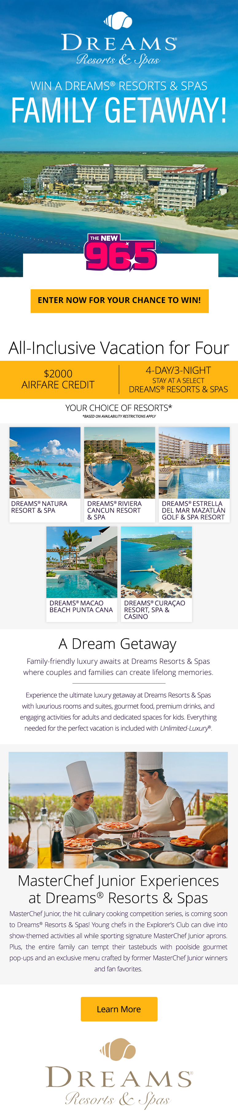 You could win a Dreams Resorts & Spas Family Getaway from The NEW 96.5!