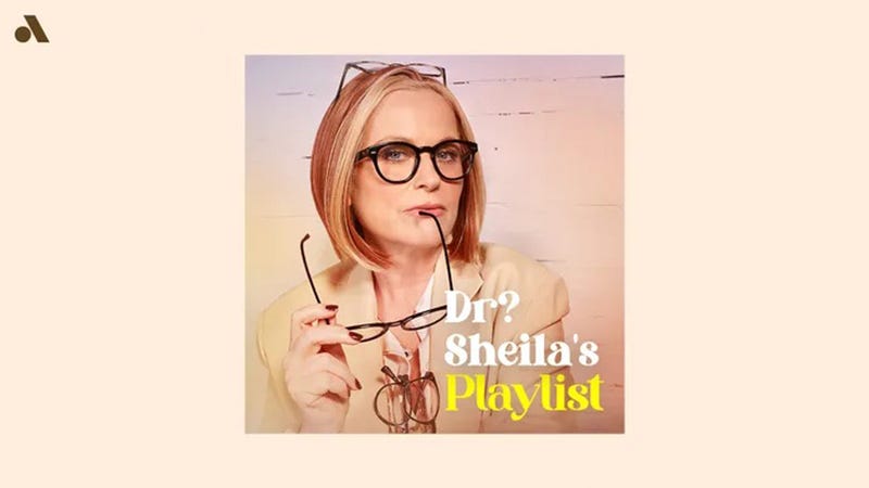 Dr? Sheila's Playlist 