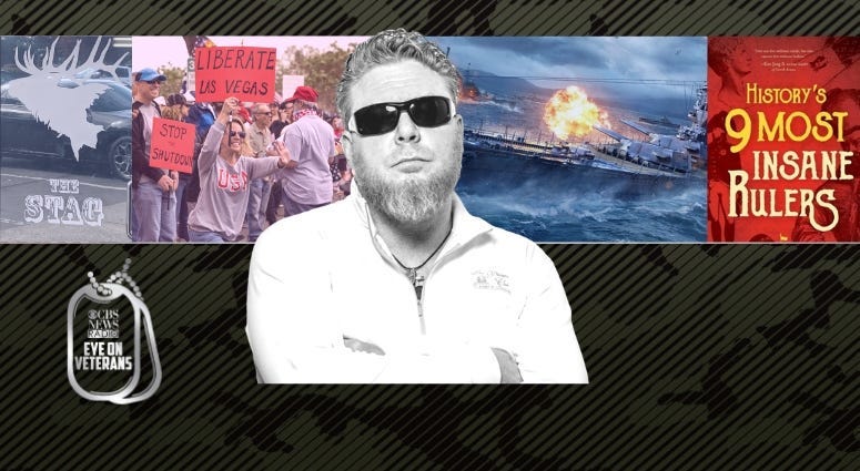 Veterans push to ReOpen America, History's Insane Rulers and World of Warships video game