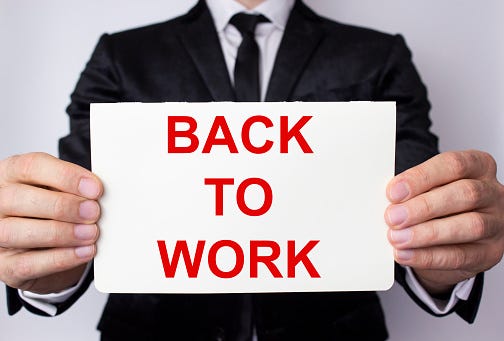 Back to work