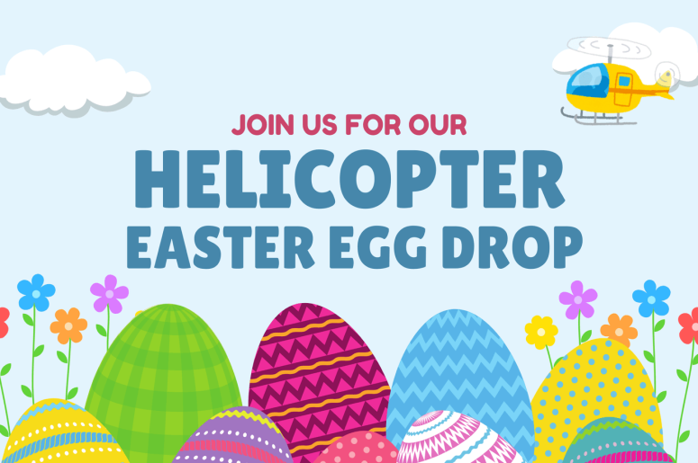 Helicopter Easter Egg Drop