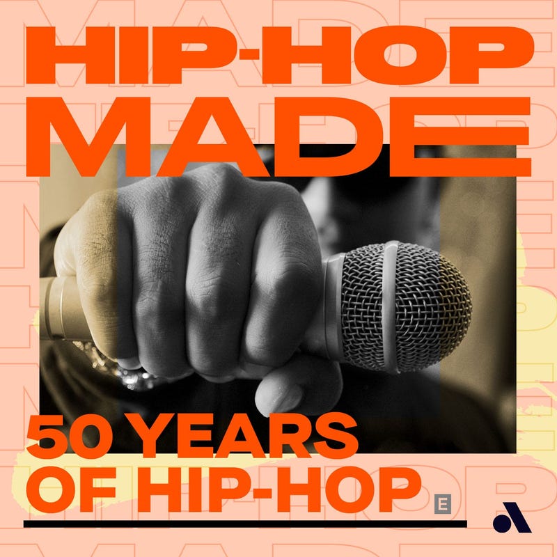 Hip Hop Made: 50 Years Of Hip Hop