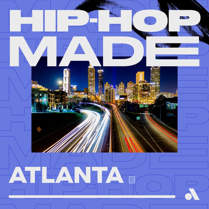 Hip-Hop Made: Atlanta