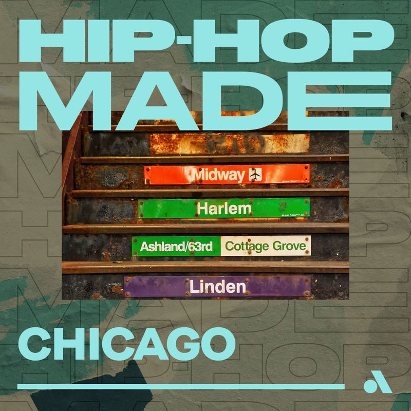 Hip-Hop Made: Chicago