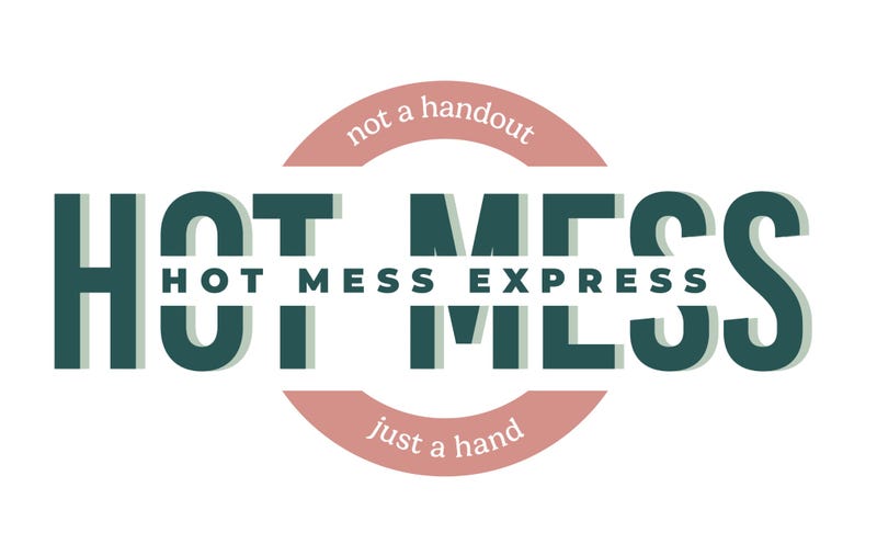 Hot Mess Express