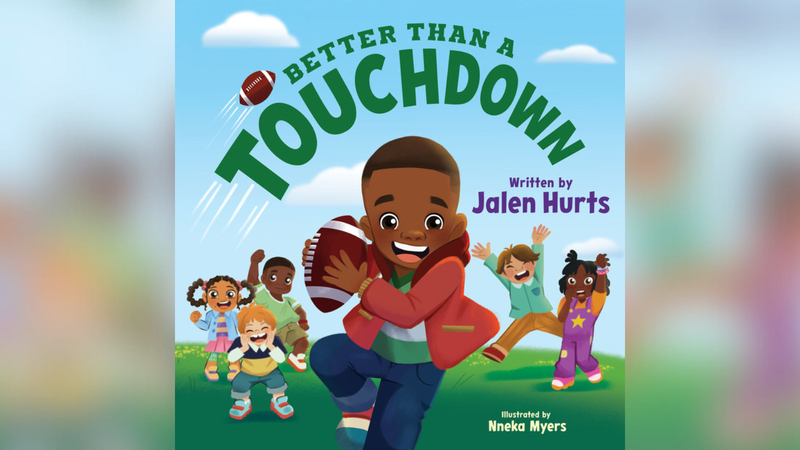 “Better Than a Touchdown” by Jalen Hurts