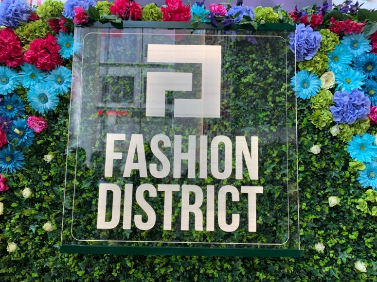 The Fashion District.