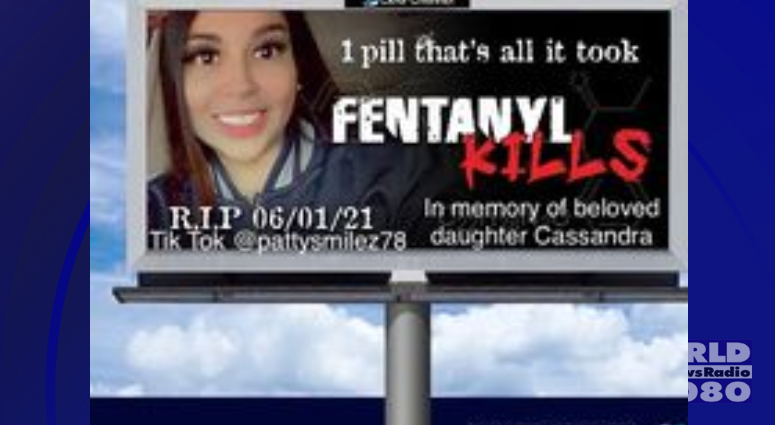 Mother hopes a billboard will raise awareness of fentanyl