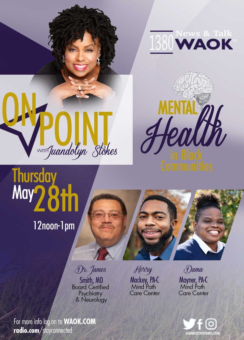 WAOK and Juandolyn Stokes Presents Mental Health in Black Communities Open Forum