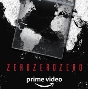 ZeroZeroZero is an Amazon Prime original series