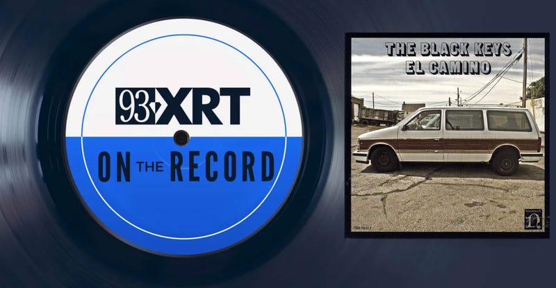 XRT On The Record: Black Keys "El Camino"