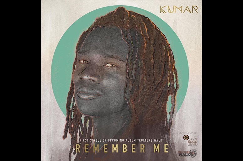Kumar - "Remember Me"