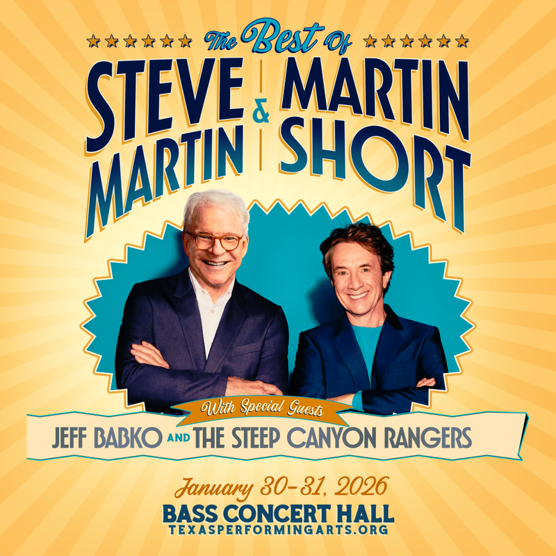 Steve Martin and Martin Short Jan 30 & 31, 2026