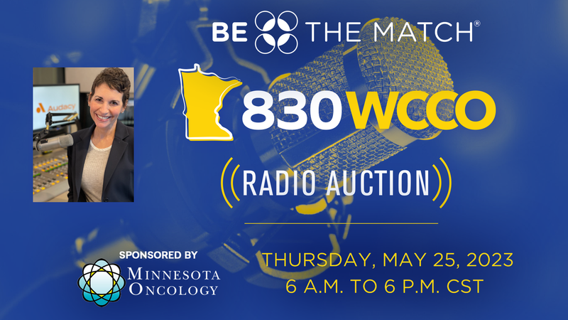 830 WCCO Radio Be The Match Radio Auction