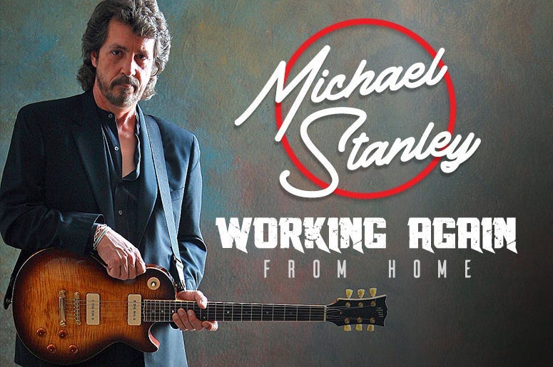 Michael Stanley Working Again - From Home