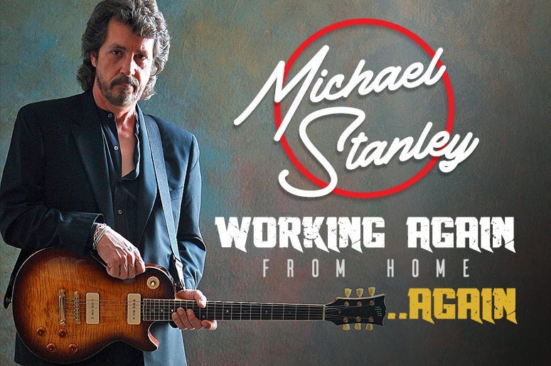 Michael Stanley Working Again - From Home ... Again