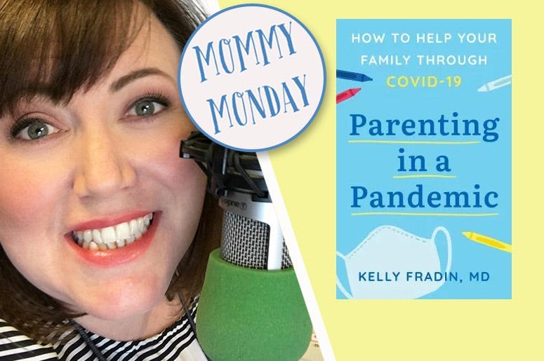Mommy Monday: Parenting in a Pandemic