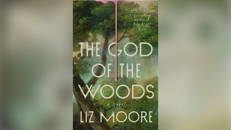 Liz Moore’s “The God of the Woods”