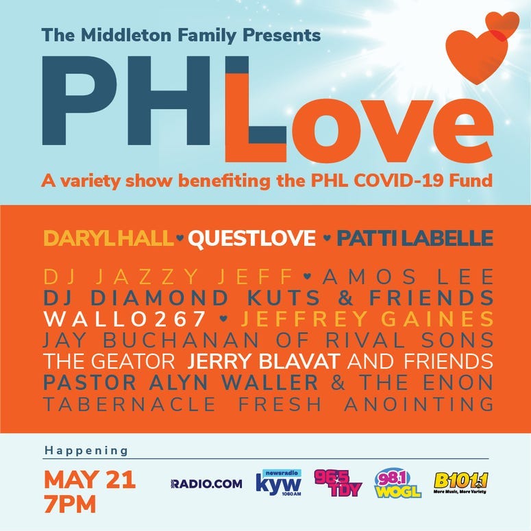 PHLove to Benefit COVID-19 Relief Efforts Philadelphia Tune in to 96.5 TDY and NBC10 on Thursday, May 21st at 7 PM ET