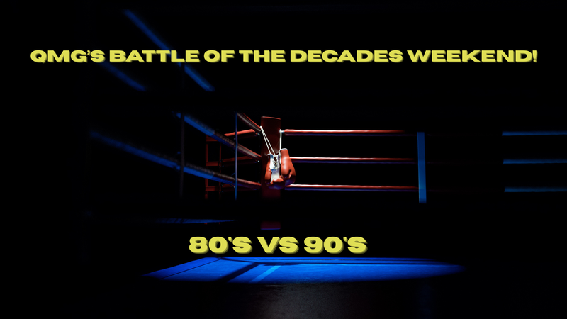 Battle of the Decades Weekend