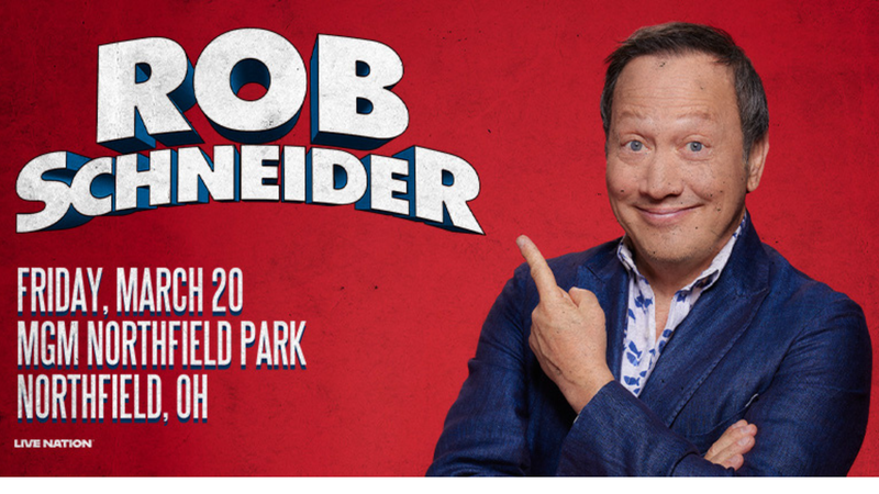 Rob Schneider at MGM Northfield Park