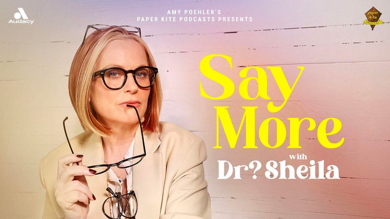 Say More with Dr? Sheila