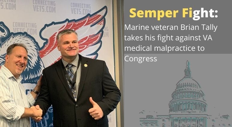 Brian Tally's goes to Congress to fight VA medical malpractice