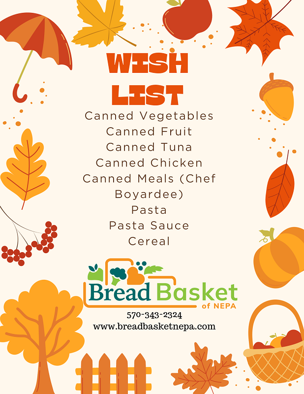 Bread Basket of NEPA wish list