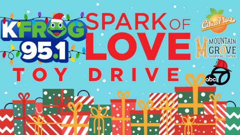 2025 Spark of Love Toy Drive at&nbsp;Citrus Plaza﻿&nbsp;&&nbsp;Mountain Grove&nbsp;in Redlands!